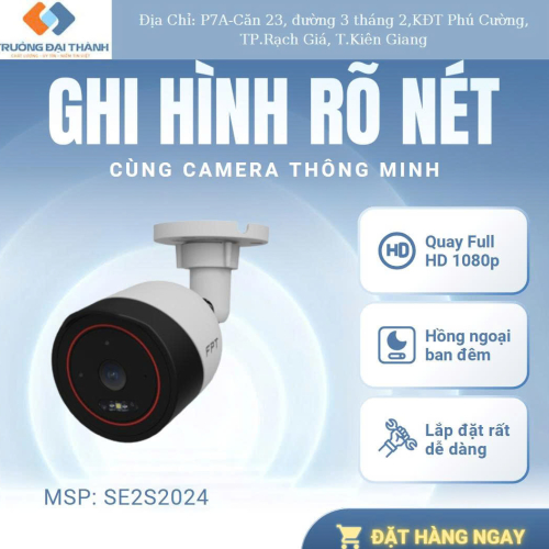 FPT Camera SE 2S